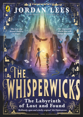SIGNED The Whisperwicks: The Labyrinth of Lost and Found-9780241607497