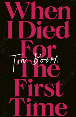 When I Died for the First Time-9781408718889