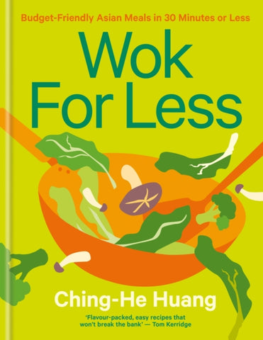 Wok for Less : Budget-Friendly Asian Meals in 30 Minutes or Less-9781804191590