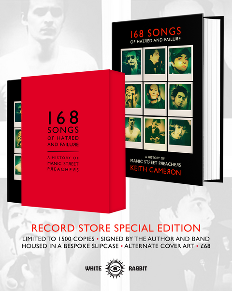 SIGNED RECORD STORE EDITION (SLIPCASE) 168 Songs of Hatred and Failure: A History of the Manic Street Preachers