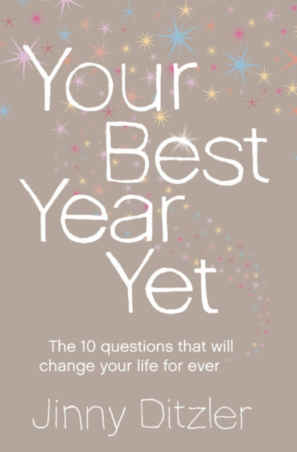 Your Best Year Yet! : Make the Next 12 Months Your Best Ever!-9780007223220