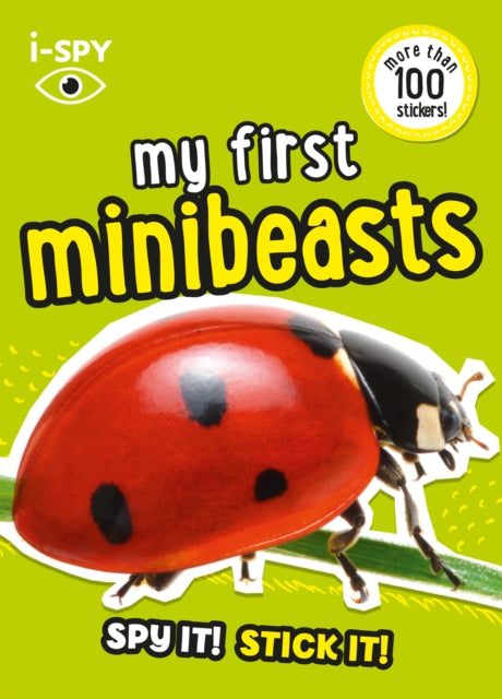 i-SPY My First Minibeasts : Spy it! Stick it!-9780008529826