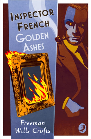 Inspector French: Golden Ashes : Book 16-9780008554125