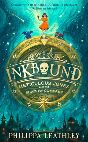 Inkbound: Meticulous Jones and the Shadow Compass : Book 2-9780008660963
