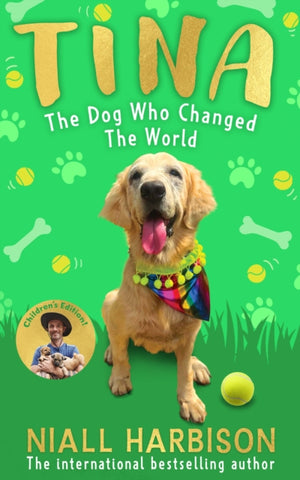 Tina: The Dog Who Changed the World (Children’s edition)-9780008798864