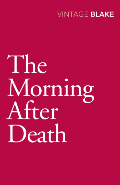 The Morning After Death-9780099565598