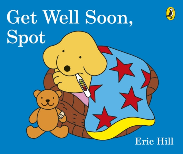 Get Well Soon, Spot-9780141373140