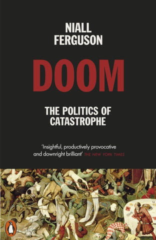 Doom: The Politics of Catastrophe-9780141995557