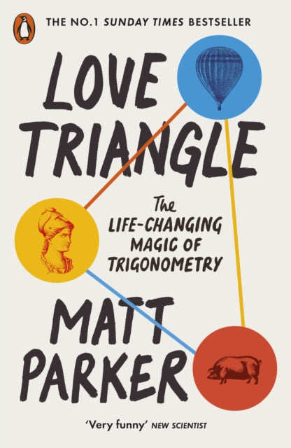 Love Triangle : The Life-changing Magic of Trigonometry-9780141996189