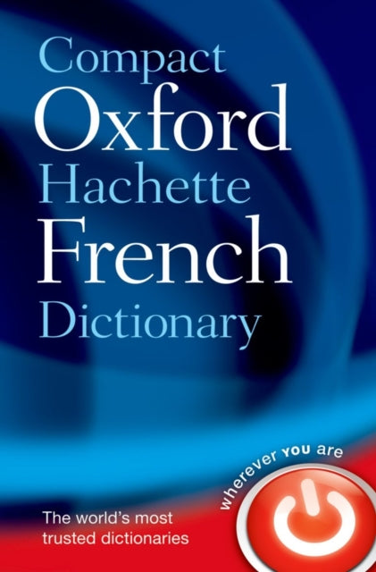 Compact Oxford-Hachette French Dictionary-9780199663118