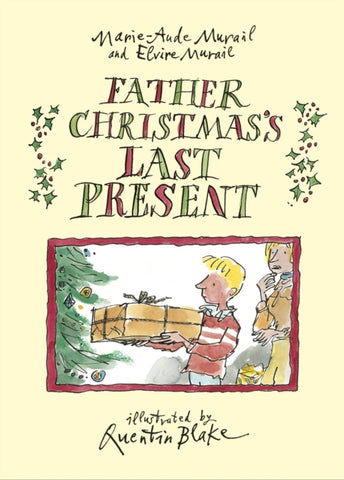 Father Christmas's Last Present-9780224070218