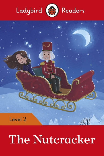 Ladybird Readers Level 2 - The Nutcracker (ELT Graded Reader)-9780241401774