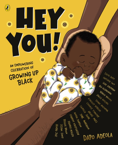 Hey You! : An empowering celebration of growing up Black-9780241521946