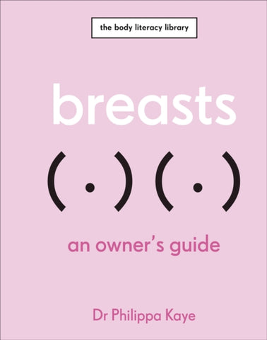 Breasts : An Owner's Guide-9780241615294