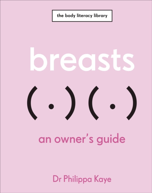 Breasts : An Owner's Guide-9780241615294