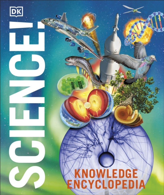 Knowledge Encyclopedia Science, 2nd Edition-9780241725887