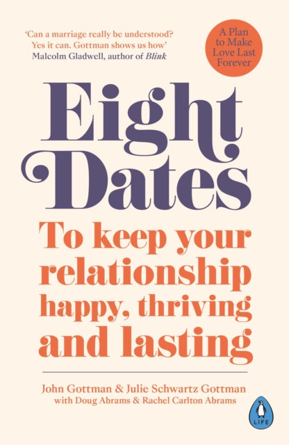 Eight Dates : To keep your relationship happy, thriving and lasting-9780241988350