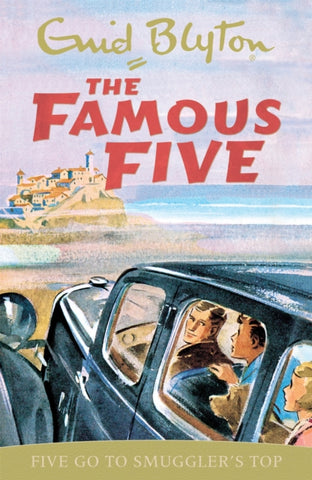 Famous Five: Five Go To Smuggler's Top : Book 4-9780340681091