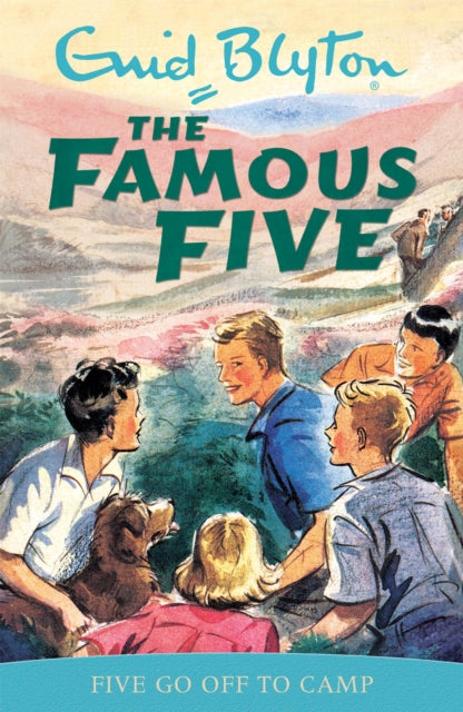Famous Five: Five Go Off To Camp : Book 7-9780340681121