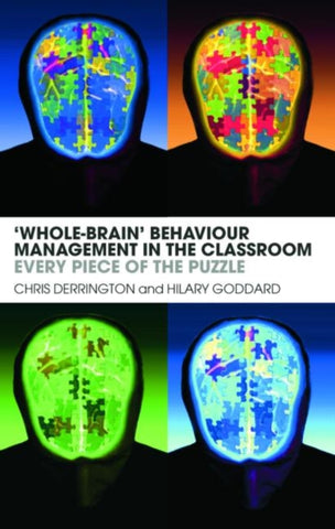 'Whole-Brain' Behaviour Management in the Classroom : Every Piece of the Puzzle-9780415411813