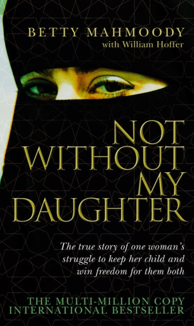 Not Without My Daughter-9780552152167