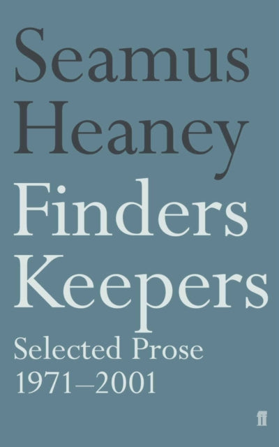 Finders Keepers : Selected Prose 1971 - 2001-9780571210916