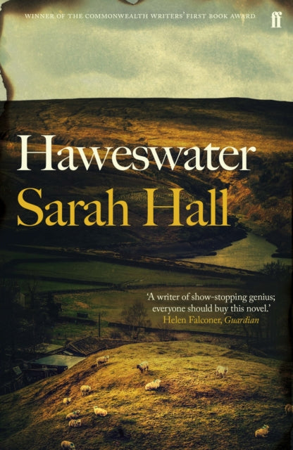 Haweswater : 'A writer of show-stopping genius.' GUARDIAN-9780571315604