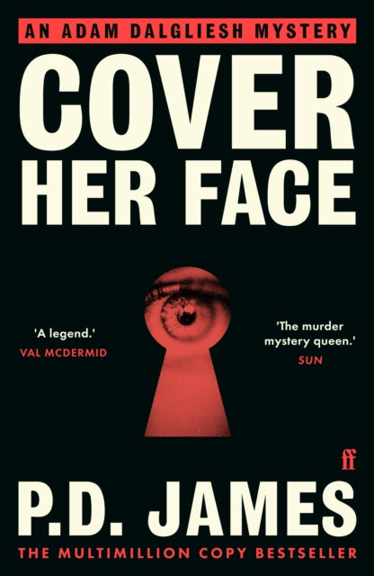 Cover Her Face : The classic country house murder mystery from the 'Queen of English crime' (Guardian)-9780571350773