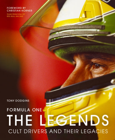Formula One: The Legends : Cult drivers and their legacies-9780711289499