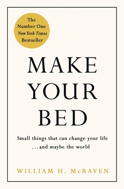 Make Your Bed : Feel grounded and think positive in 10 simple steps-9780718188863