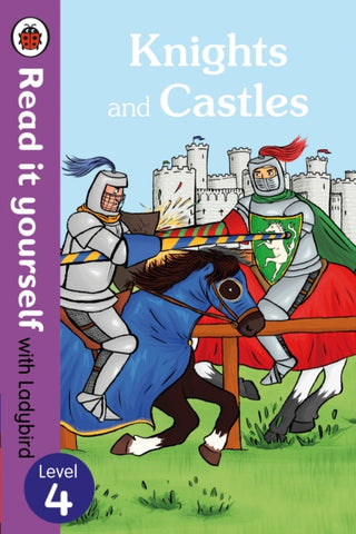 Knights and Castles - Read it yourself with Ladybird: Level 4 (non-fiction)-9780723295143
