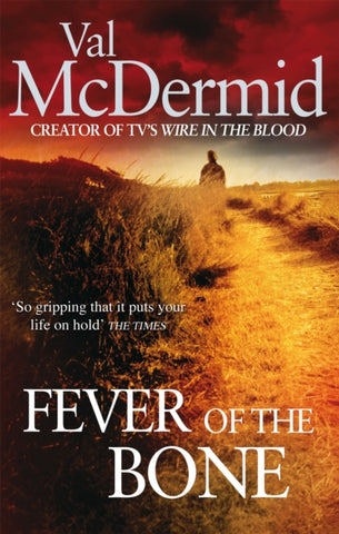 Fever Of The Bone-9780751543216