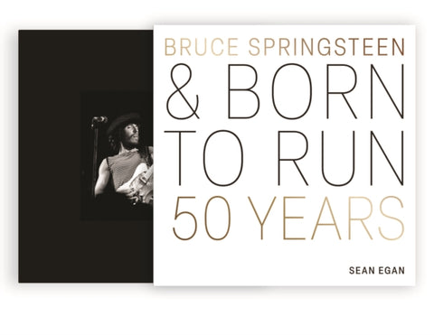 Bruce Springsteen and Born to Run : 50 Years-9780760391730