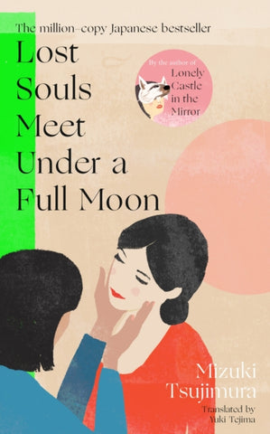 Lost Souls Meet Under a Full Moon-9780857529657
