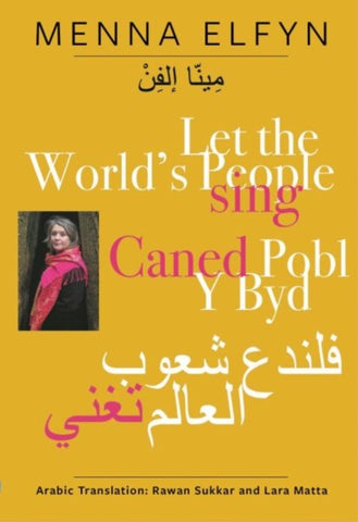 Caned Pobl Y Byd | Let the World's People Sing-9780992756031