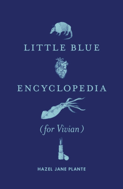 Little Blue Encyclopedia (for Vivian)-9780994047199