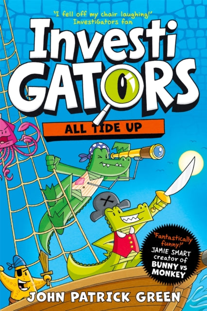 InvestiGators: All Tide Up : A Laugh-Out-Loud Comic Book Adventure!-9781035015429