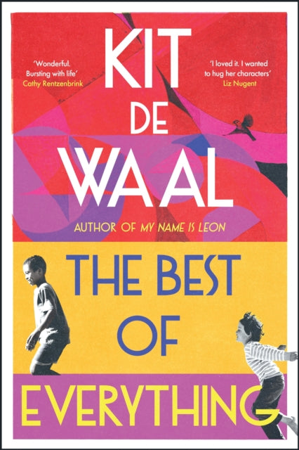 The Best of Everything : The unforgettable novel about kindness from the author of My Name is Leon-9781035404797