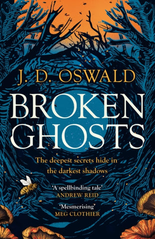 Broken Ghosts : a haunting, gothic coming-of-age story from the bestselling author of the Inspector McLean series-9781035418800
