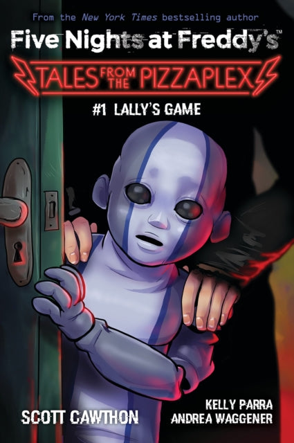 Lally's Game (Five Nights at Freddy's: Tales from the Pizzaplex #1)-9781338827309