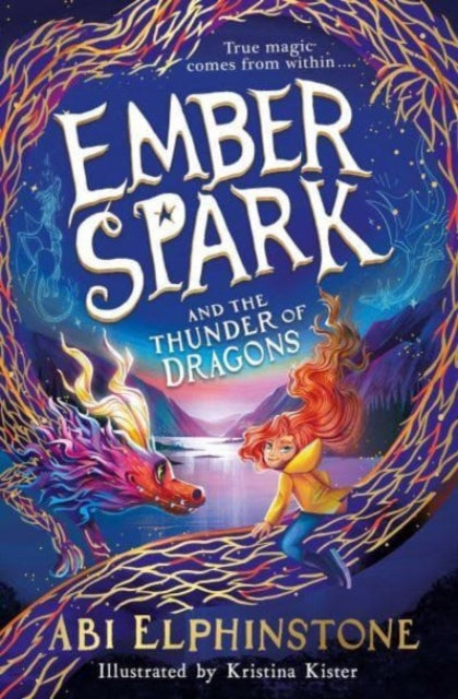 Ember Spark and the Thunder of Dragons : Volume 1-9781398500693