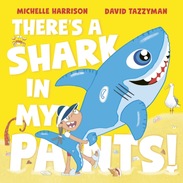 There's A Shark in My Pants-9781398511552