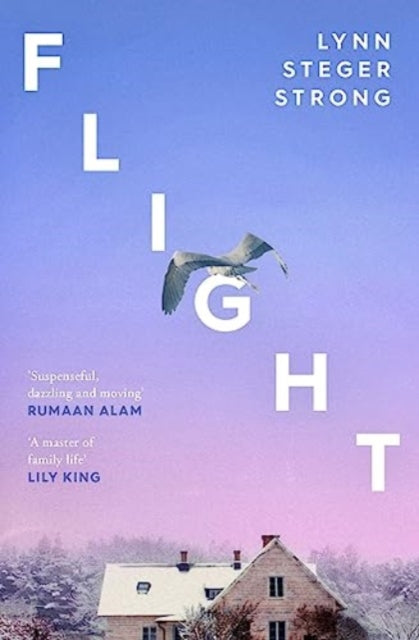 Flight : 'A master of family life' – Lily King-9781398519152