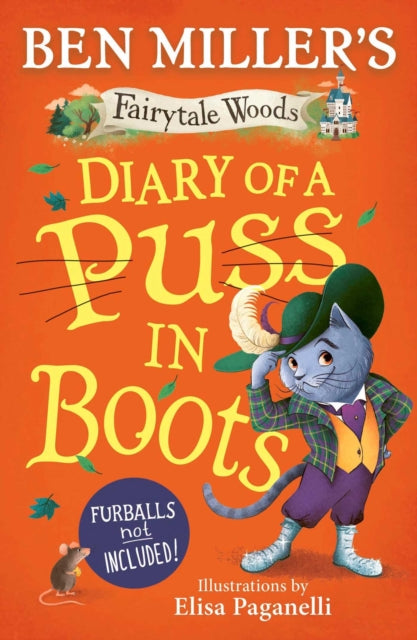 SIGNED Diary of a Puss in Boots : Your favourite fairytales from a PURRRFECTLY funny point of view. Volume 2-9781398530393