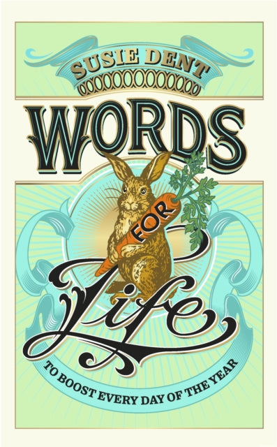 Words for Life : That Will Make Every Day Better-9781399820653