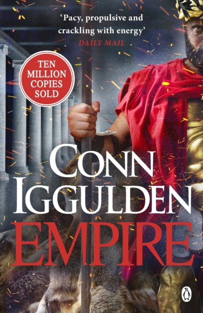 Empire : Enter the battlefields of Ancient Greece in the epic new novel from the multi-million copy bestseller-9781405949675