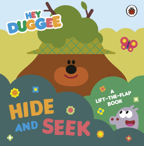 Hey Duggee: Hide and Seek : A Lift-the-Flap Book-9781405950749