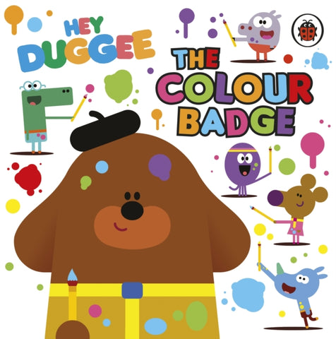 Hey Duggee: The Colour Badge-9781405950770
