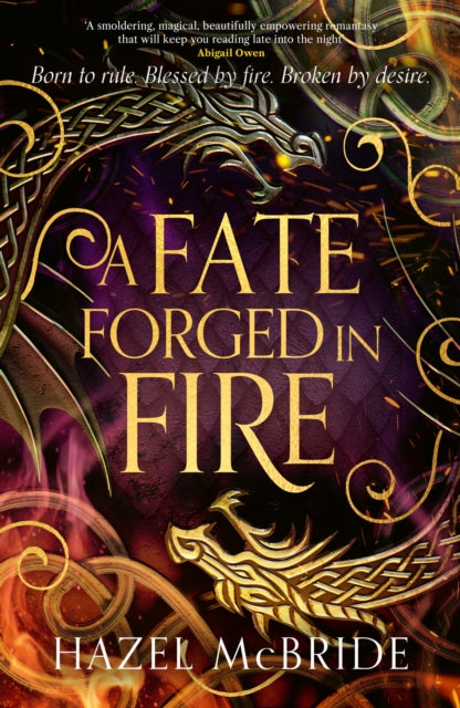 A Fate Forged in Fire : Discover your next romantasy obsession! (Bonded to Beasts, Book 1)-9781408749081