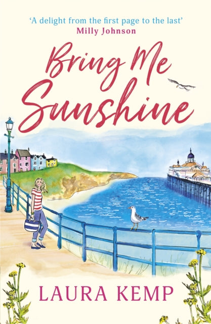 Bring Me Sunshine : The perfect heartwarming and feel-good book to curl up with this year!-9781409174851